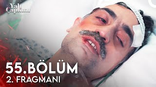 Yalı Çapkını 55 Bölüm 2 Fragmanı  Hakkınızı Helal Edin [upl. by Ackley107]