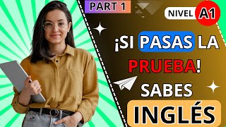 01 Examen de INGLÉS 📚 Demuestra tu nivel en todas las competencias del idioma  Nivel A1🚀 [upl. by Zipah]