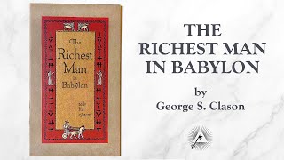 The Richest Man in Babylon 1926 by George S Clason [upl. by Licec798]