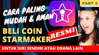 CARA ISI ULANG TOPUP COIN STARMAKER  TRANFER COIN STARMAKER UNTUK ORANG ATAU TEMAN [upl. by Margarita637]