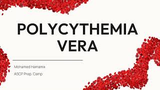 ASCP  MLS  MLT  Polycythemia Vera  Myeloproliferative Neoplasms [upl. by Kaleb768]