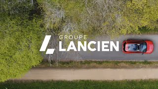 Groupe Lancien  Toute une équipe au service de votre mobilité [upl. by Bahner]