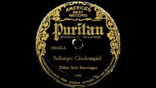 Salburger Glockenspiel  Die Gemuetlichen Laendler  Zither Solo Benzinger 1927 [upl. by Sesiom907]