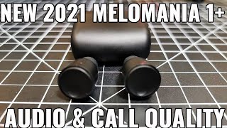 New 2021 Melomania 1 Review with Call and Audio Samples [upl. by Blen]