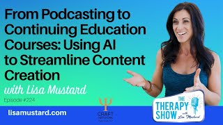 From Podcasting to Continuing Education Courses Using AI to Streamline Content Creation [upl. by Ludmilla101]