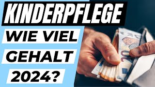 Wie viel GEHALT verdient man als KINDERPFLEGERIN und Kinderpfleger 2024  ERZIEHERKANAL [upl. by Blain177]