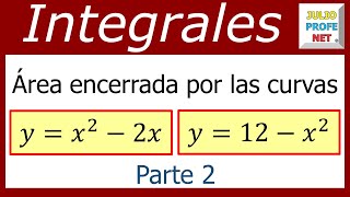 ÁREA ENTRE CURVAS  Ejercicio 5 Parte 2 [upl. by Eitsirc677]