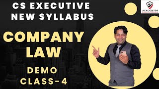 COMPANY LAW CLASS4  CS XECUTIVE NEW SYLLABUS  WITH BARE ACT [upl. by Brenner]