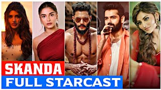 Skanda movie starcast  Skanda movie cast name  Skanda movie 2023 full starcast real name [upl. by Rye]