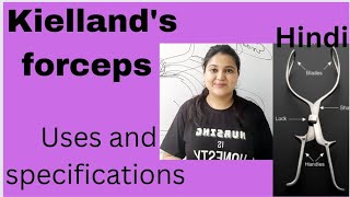 kiellands forcepsInventionobstetric forcepsuses  specifications explanation in hindi [upl. by Crifasi]