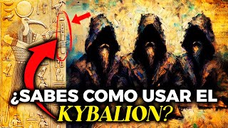 Cómo utilizar el KYBALION para alterar la realidad con tu MENTE  Alquimia Mental Hermética [upl. by Amitarp]