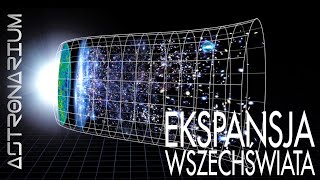 Ekspansja Wszechświata  Astronarium odc 37 [upl. by Fonda251]