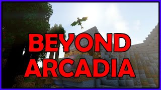 Beyond Arcadia [upl. by Strohben667]