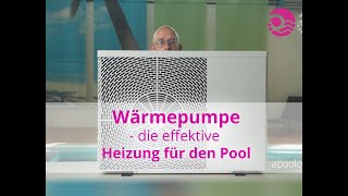 Wärmepumpen Die smarte Wahl für effektive Poolheizung [upl. by Rihsab]