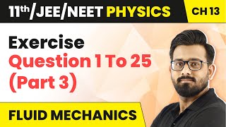 Fluid Mechanics  Exercise Part 3  Question 1 To 25  Class 11 Physics Ch 13 HC Verma JEENEET [upl. by Kcirddor]