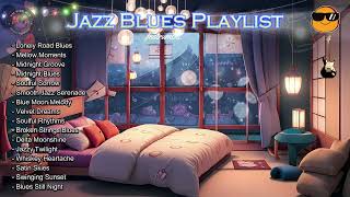 Jazz Blues Relaxing Instrumental Music Playlist 2024  Jazz Blues Music Compilation Vol 12 [upl. by Atteinotna]