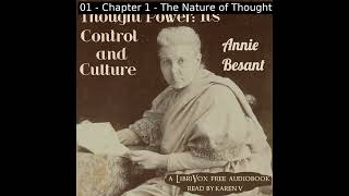 Thought Power Its Control and Culture by Annie Besant read by Karen V  Full Audio Book [upl. by Gert227]