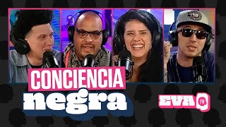 RAZA CASTA Y CLASE  Conciencia negra en EVA TV [upl. by Marcell]