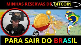 📊 Assim eu faço minha reserva de valor para vazar do  BRASIL 💰 ₿ITCOIN 💰 [upl. by Chlo]