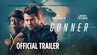 Gunner  Official Trailer 2024 Luke Hemsworth Morgan Freeman [upl. by Orsay]