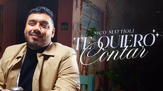 Nico Mattioli  Te Quiero Contar Video Oficial [upl. by Angele]