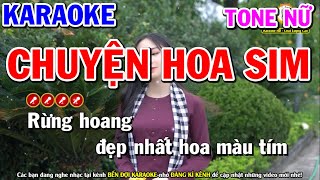 Chuyện Hoa Sim Karaoke Nhạc Sống Tone Nữ  Bản Chuẩn   Bến Đợi Karaoke [upl. by Lovato567]