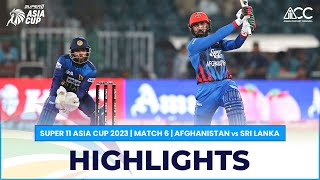 Super11 Asia Cup 2023  Match 6  Afghanistan vs Sri Lanka [upl. by Lamprey]