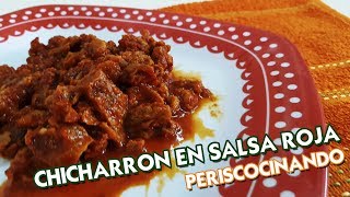 Chicharron prensado en salsa roja  Periscocinando [upl. by Isman116]