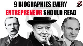 9 Biographies Every Entrepreneur Should Read [upl. by Shih]