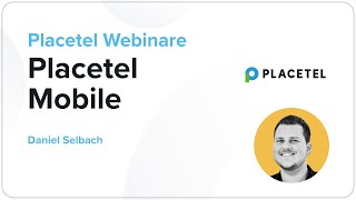 quotPlacetel Mobilequot – Webinar mit Daniel Selbach [upl. by Icaj]