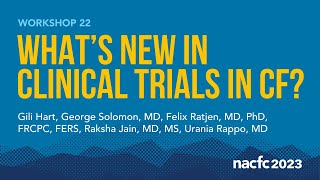 NACFC 2023  W22 What’s New in Clinical Trials in CF [upl. by Adolf]