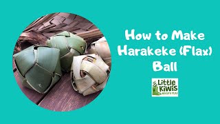 How to Make a Harakeke Flax Ball [upl. by Welton]