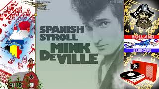 Spanish Stroll  7 single version   Mink DeVille  1977  SB2YZ [upl. by Esmerelda]