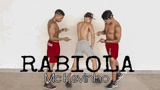 Rabiola  Mc Kevinho  Coreografia DH Dance [upl. by Malynda251]