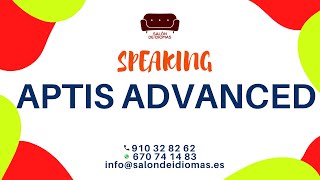 APTIS ADVANCED SPEAKING completo para practicar [upl. by Nemhauser]