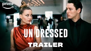 UnDressed – Offizieller Trailer  Prime Video [upl. by Sarson]