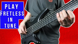 Fretless Bass Intonation  How To Play PERFECTLY In Tune [upl. by Phelan]