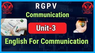 Communication I Unit3 I ENGLISH FOR COMMUNICATION I RGPV I BY SHIWANI MAAM [upl. by Htiduj]