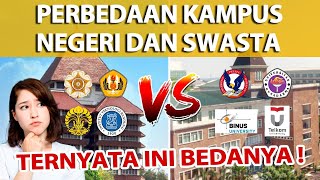 INI DIA PERBEDAAN KAMPUS NEGERI DAN SWASTA [upl. by Peadar]