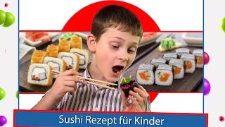 Kochrezepte 2017  Sushi  Wie kann man Sushi selber machen Natürlichlecker und gesunde Ernährung [upl. by Ecnarret]