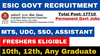 ESIC Government Recruitment 2023  Freshers Eligible  ESIC MTS UDC SSO LDC  Government Jobs 2023 [upl. by Whittaker]