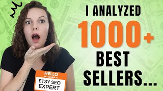 How To Do Etsy SEO 2024 Based On 1000 Etsy Best Seller Listings 😱🤯 [upl. by Tekcirk]