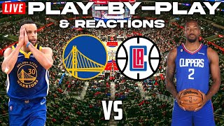 Golden State Warriors vs Los Angeles Clippers  Live PlayByPlay amp Reactions [upl. by Offen]