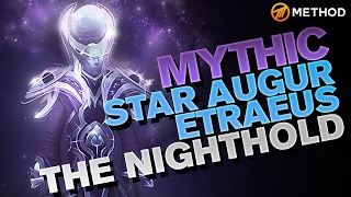 Method vs Star Augur Etraeus  Nighthold Mythic [upl. by Neerol]