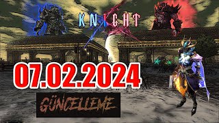 Knight Online 07022024 Güncelleme Notları [upl. by Ainex]