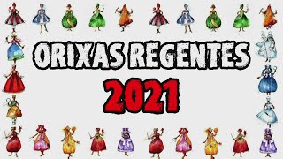 ORIXAS REGENTES EM 2021 [upl. by Argile]