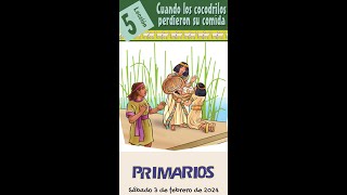 📖 Lección 5 Primarios 👨‍👩‍👧‍👦 quotCuando los cocodrilos perdieron su comidaquot RES 1erTrim2024 Shorts [upl. by Eoz]