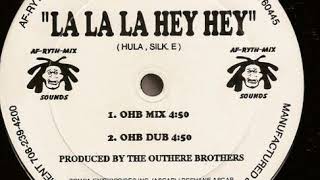 The Outhere Brothers ‎– La La La Hey Hey OHB Mix1995 [upl. by Anilehcim]