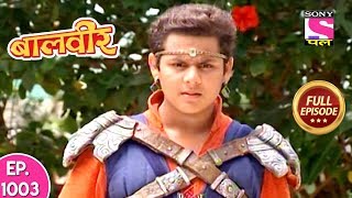 Baal Veer  Full Episode  1003  29th June 2018 [upl. by Letniuq]