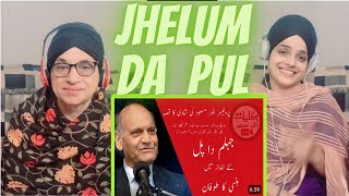 INDIAN reaction to Anwar Masood Funny Poetry  Punjabi Funny Poem  Jhelum Da Pul [upl. by Barayon]